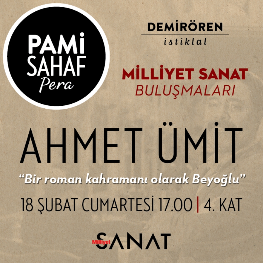 Ahmet Ümit 'Bir Roman Kahramanı Olarak Beyoğlu' Etkinliğinde Okuyucularla Buluşuyor