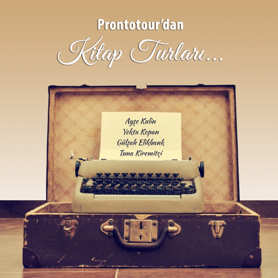 Prontotour, kitapsever gezginleri ünlü yazarlarla birlikte masalsı bir yolculuğa çıkarıyor...